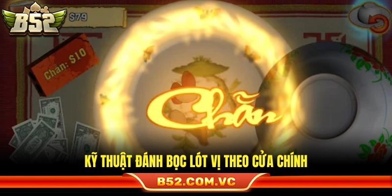 Mẹo Bắt Vị Xóc Đĩa – Nhận Diện Xu Hướng Dễ Hiểu Cho Newbie 4 Mẹo bắt vị xóc đĩa đánh lót vị đi kèm cửa chính